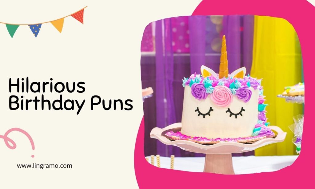 One-liner Birthday Puns