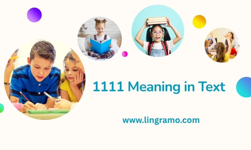 1111 meaning in text