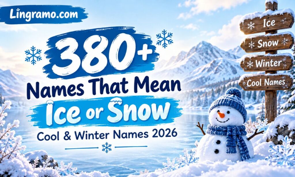 Names That Mean Ice or Snow
