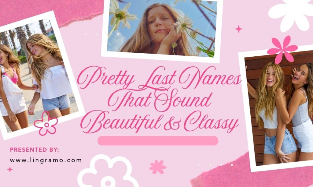 Pretty Last Names