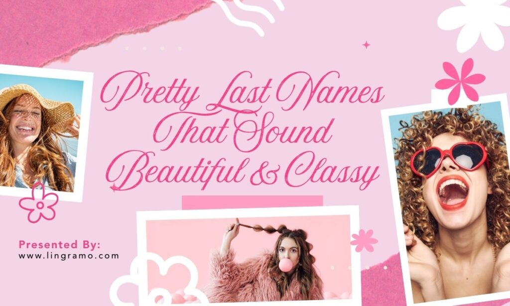Pretty Last Names